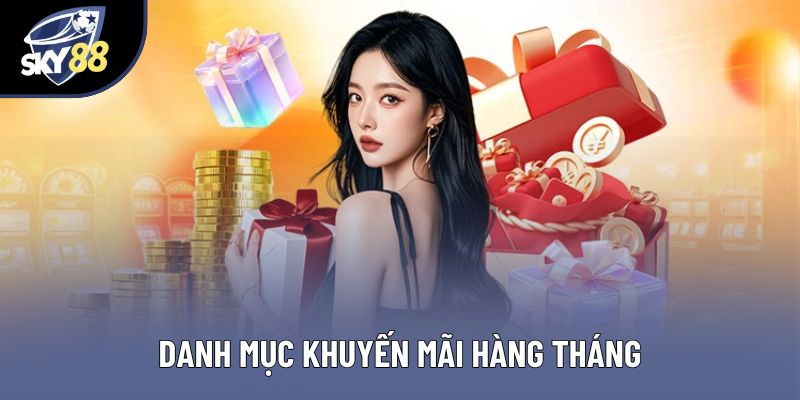 Danh mục khuyến mãi hàng tháng