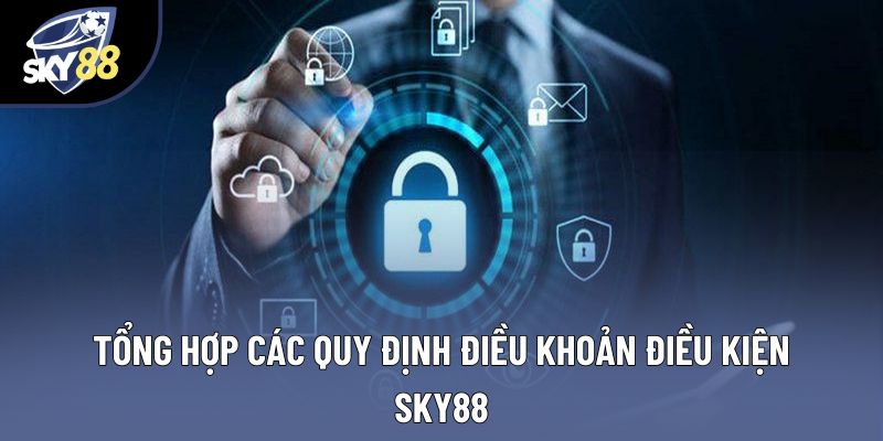 Tổng hợp các quy định điều khoản điều kiện SKY88